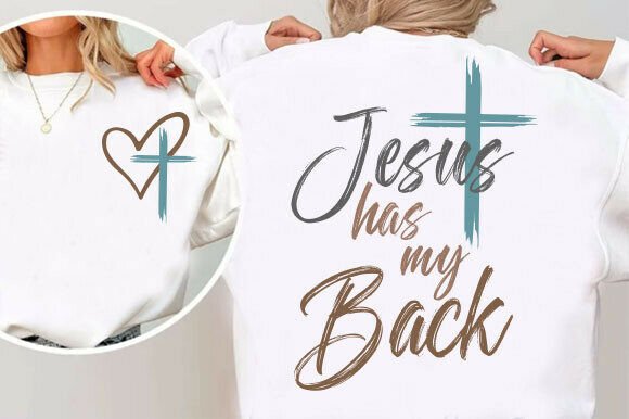 Jesus Has My Back & Woman of Faith: SVG & PNG Design Assets